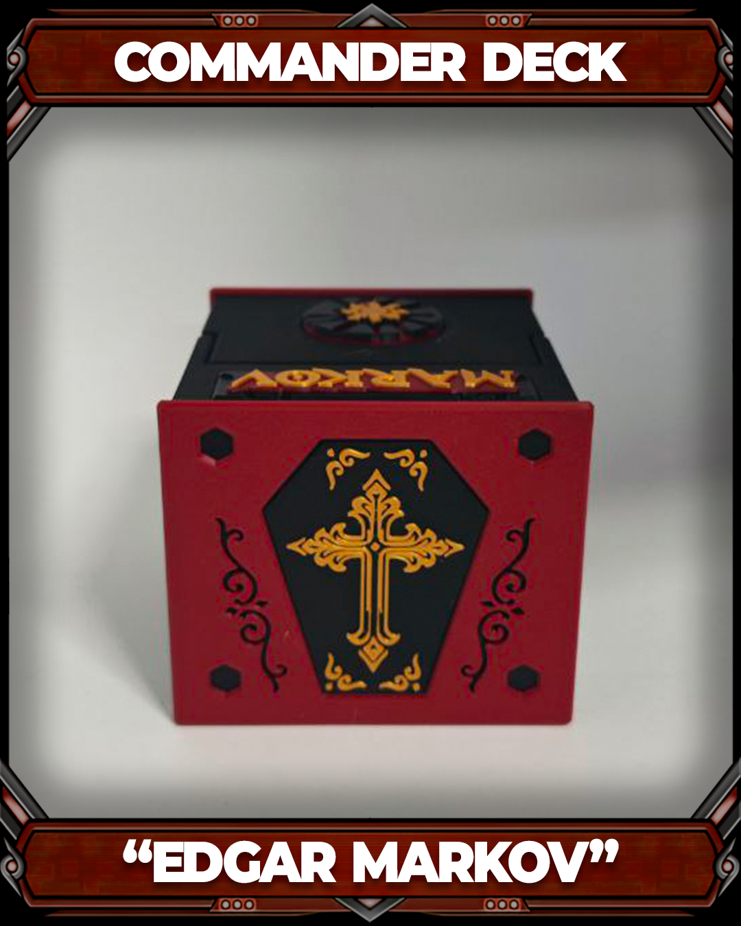 COMMANDER DECKBOX - EDGAR MARKOV