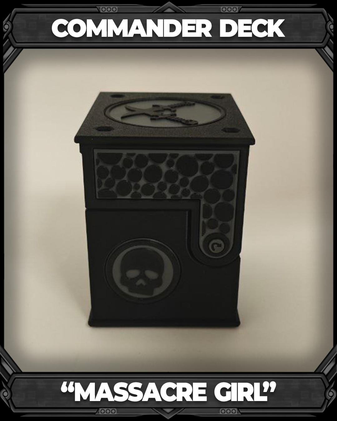 COMMANDER DECKBOX - MASSACRE GIRL