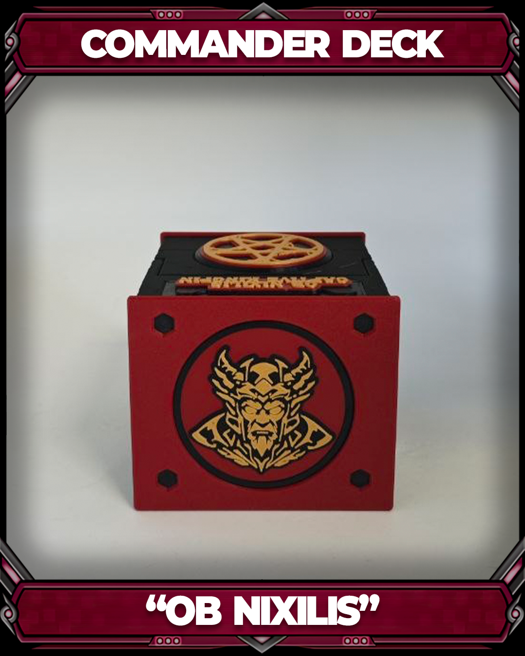 COMMANDER DECKBOX - OB NIXILIS, CAPTIVE KINGPIN