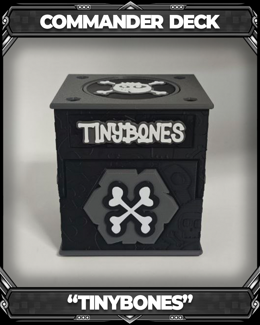 COMMANDER DECKBOX - TINYBONES